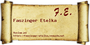 Faszinger Etelka névjegykártya